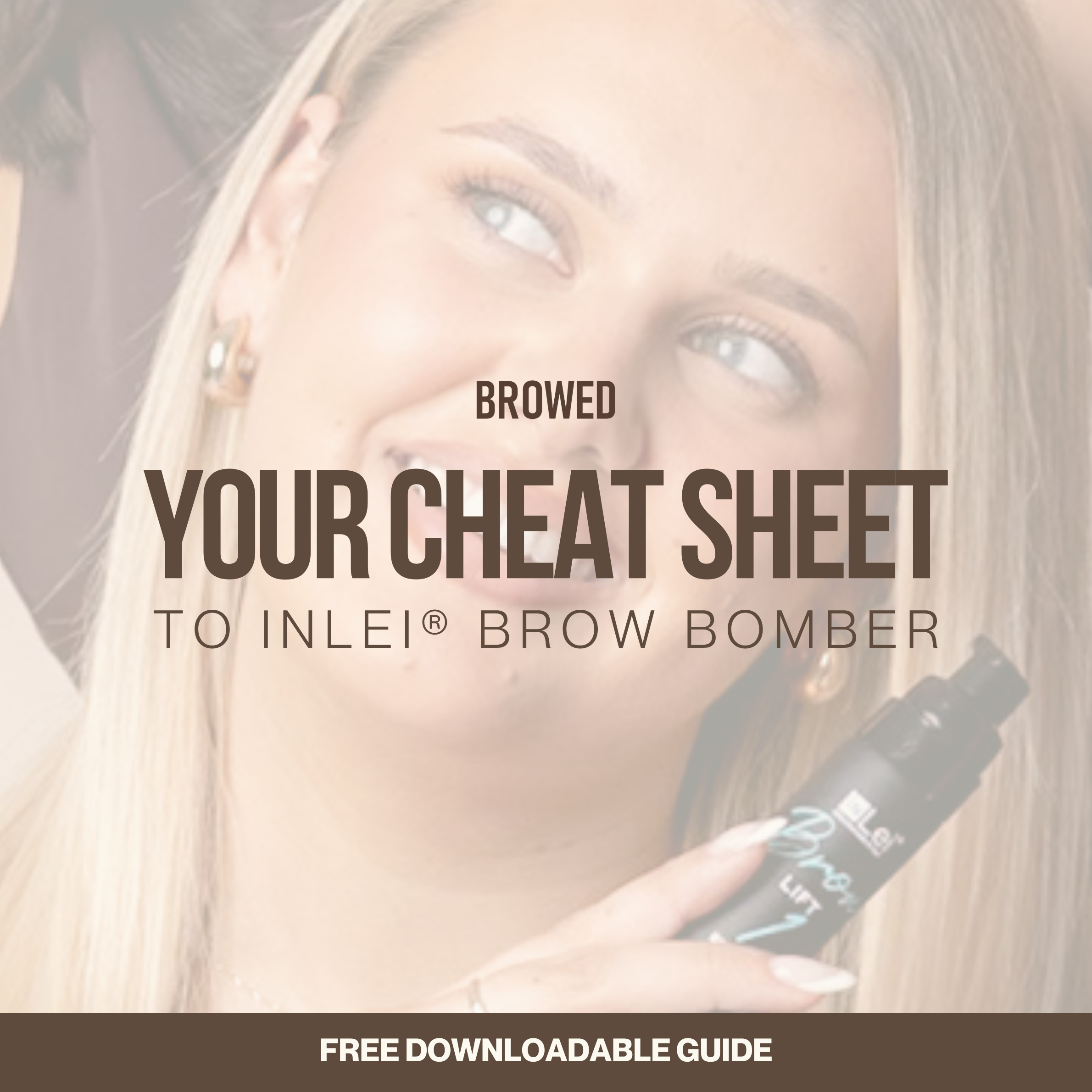 Your Cheat Sheet to: InLei Brow Bomber